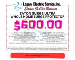 Logan Electric Service offering Eaton Surge Ultra Whole Home Surge Protector for $600, with offer valid through 12/31/2027